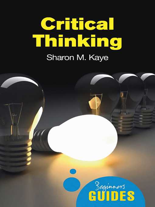 Title details for Critical Thinking by Sharon M. Kaye - Available